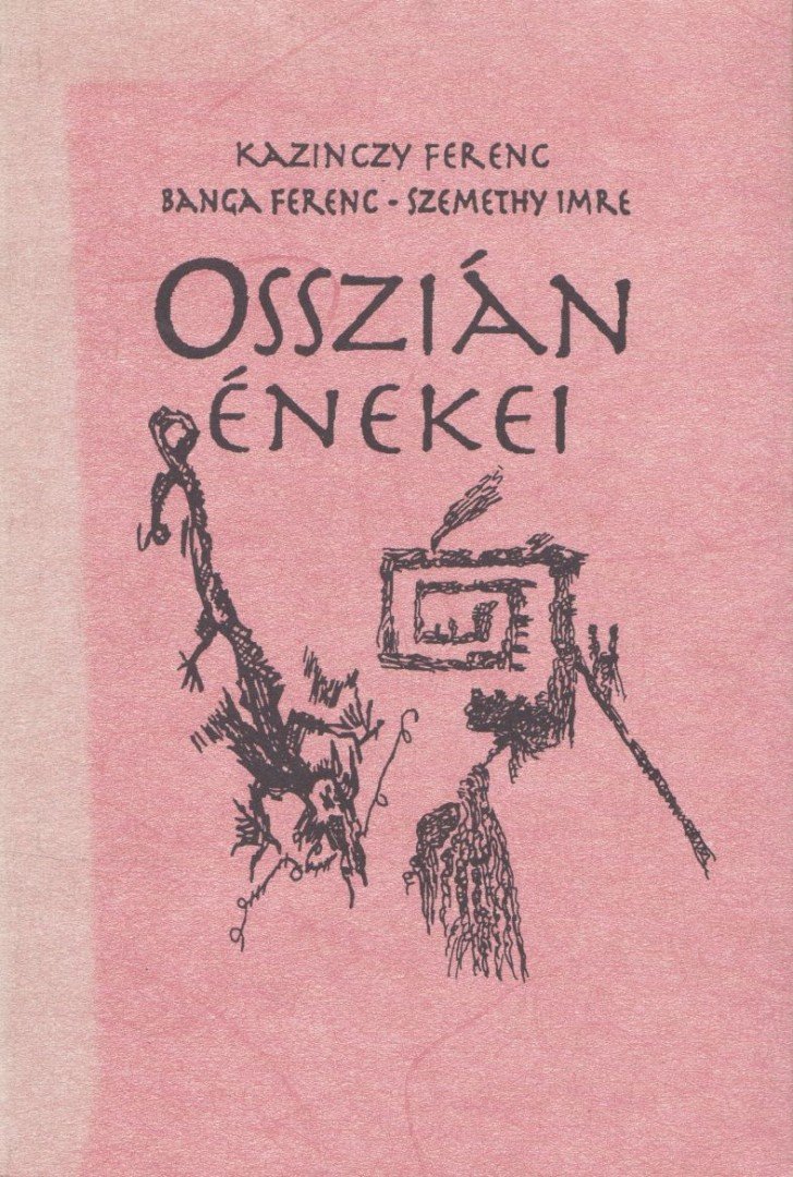 Kazinczy Ferenc - Osszián énekei [antikvár]