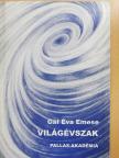 Gál Éva Emese - Világévszak (dedikált példány) [antikvár]
