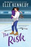 Elle Kennedy - The Risk (Briar U Series, Book 2)