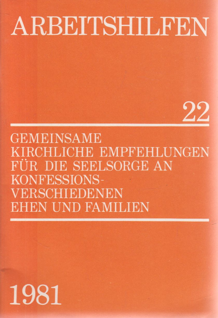 Gemeinsame kirchliche Empfehlungen für die Seelsorge an konfessionsverschiedenen Ehen und Familien [antikvár]