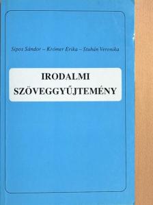 Krómer Erika - Irodalmi szöveggyűjtemény [antikvár]