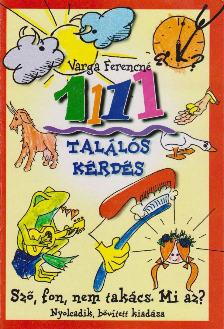 Varga Ferencné - 1111 találós kérdés [antikvár]