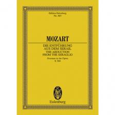 W.A.MOZART - DIE ENTFÜHRUNG AUS DEMSARIL OVERTURE TO THE OPERA K.384