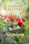 Debbie Macomber - Rózsalugas [eKönyv: epub, mobi]