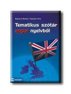 BAJNÓCZI BEATRIX-KIRSI, HAAVIS - Tematikus szótár angol nyelvből