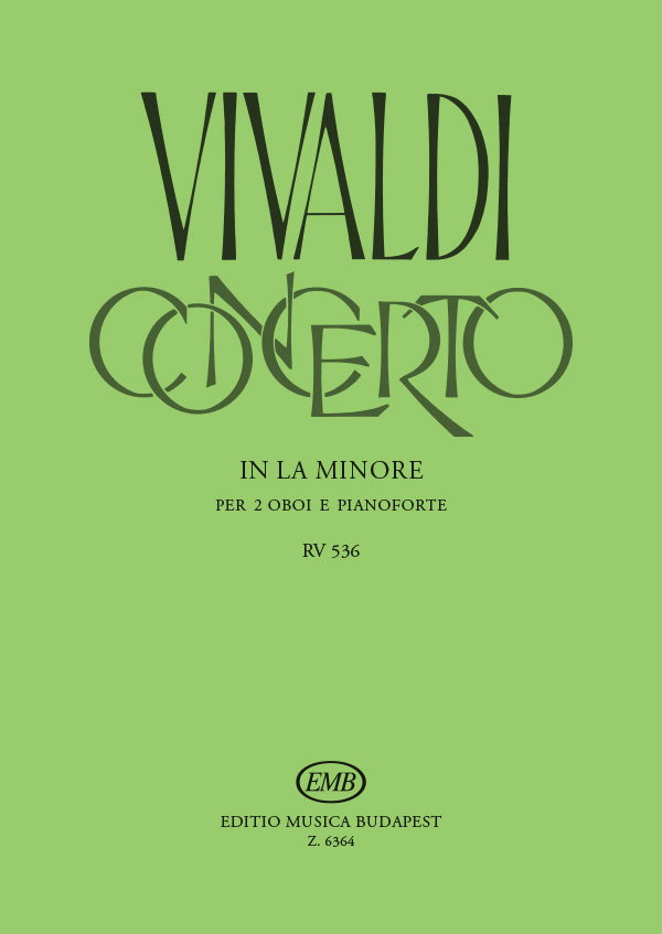 Vivaldi - CONCERTO IN LA MINORE (P.V.53-F.VII.NO.8) PER 2 OB.E PIANOFORTE (HOMOLYA)
