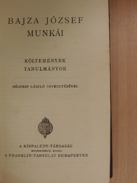 Bajza József - Bajza József munkái [antikvár]