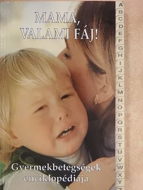 Dr. Martin Edwards - Mama, valami fáj! [antikvár]