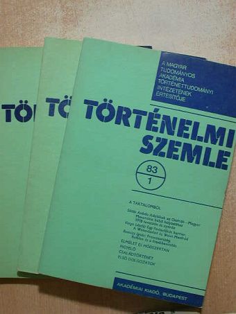 Balázs Ilona - Történelmi Szemle 1983/1-4. [antikvár]