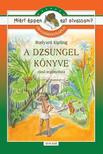 Olvasmánynapló Rudyard Kipling: A dzsungel könyve című regényéhez