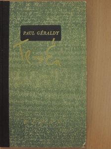 Paul Géraldy - Te meg Én [antikvár]