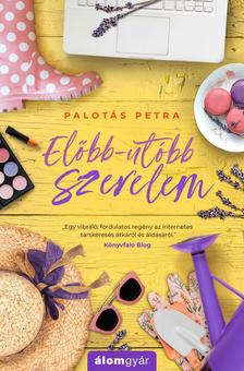 Palotás Petra - Előbb-utóbb szerelem