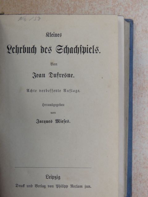 Jean Dufresne - Kleines Lehrbuch des Schachspiels (gótbetűs) [antikvár]