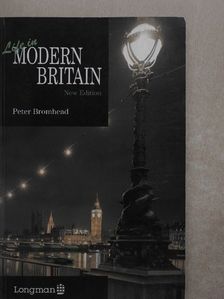 Peter Bromhead - Life in Modern Britain [antikvár]