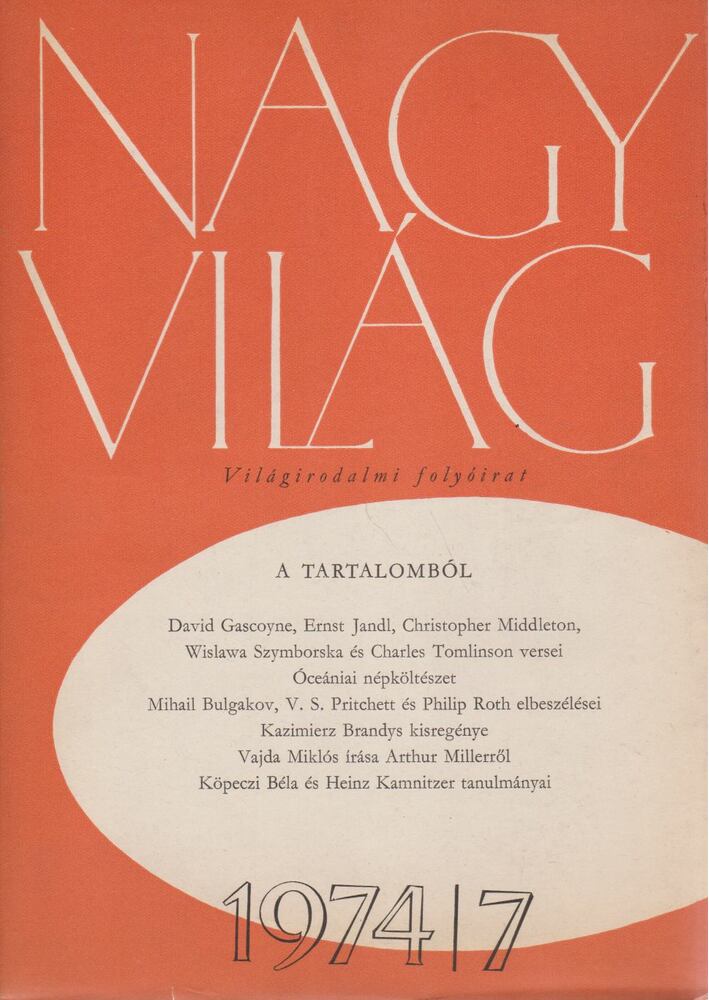 KARDOS LÁSZLÓ - Nagyvilág 1974/7. [antikvár]