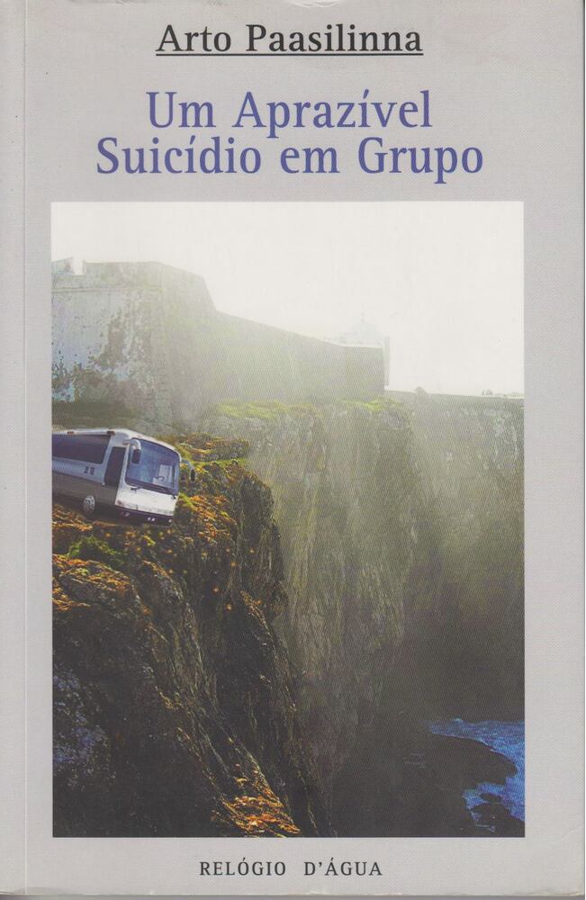 Arto Paasilinna - Um Aprazível Suicídio em Grupo [antikvár]