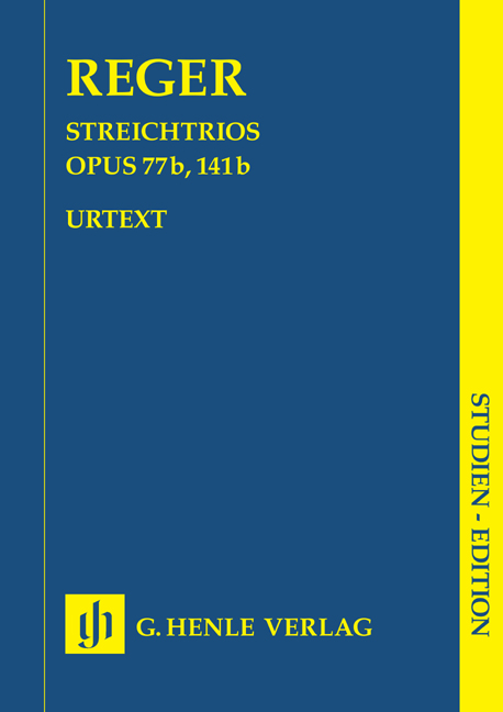 REGER - STREICHTRIOS OP.77b, 141b STUDIENPARTITUR URTEXT (MICHAEL KUBE)