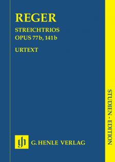 REGER - STREICHTRIOS OP.77b, 141b STUDIENPARTITUR URTEXT (MICHAEL KUBE)