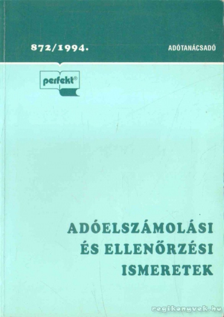 Adóelszámolási és ellenőrzési ismeretek [antikvár]
