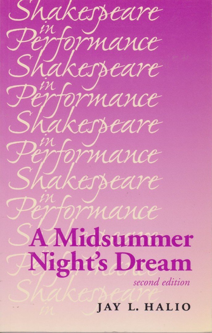 Halio, Jay L. - A Midsummer Night's Dream [antikvár]
