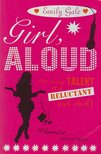 GALE, EMILY - Girl, Aloud [antikvár]