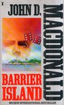 JOHN D. MACDONALD - Barrier Island [antikvár]