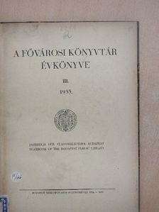 Homa Gyula - A Fővárosi Könyvtár Évkönyve 1933. [antikvár]