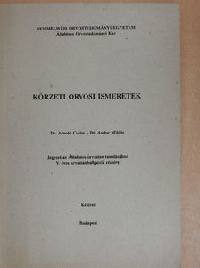 Dr. Andor Miklós - Körzeti orvosi ismeretek [antikvár]