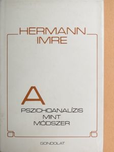 Hermann Imre - A pszichoanalízis mint módszer [antikvár]