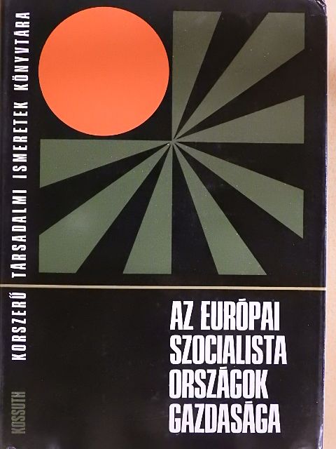 Apáti Sándor - Az európai szocialista országok gazdasága [antikvár]