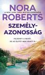 Nora Roberts - Személyazonosság [eKönyv: epub, mobi]