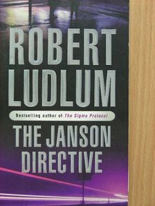 Robert Ludlum - The Janson Directive [antikvár]