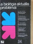 Dr. Igali Sándor - A biológia aktuális problémái 34. [antikvár]