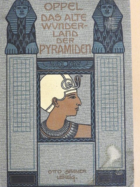 Dr. Karl Oppel - Das alte Wunderland der Pyramiden (gótbetűs) [antikvár]