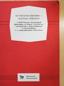 Kárpáti Sándor - Az oktatási reform - Ifjúsági törvény [antikvár]