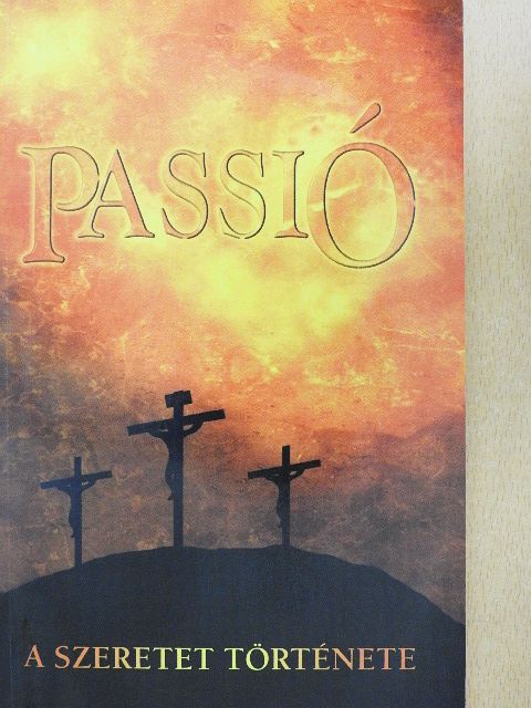 Ellen G. White - Passió [antikvár]