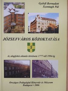 Csécsei Béla - Józsefváros közoktatása [antikvár]