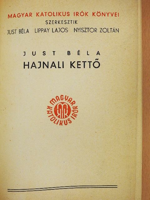 Just Béla - Hajnali kettő [antikvár]