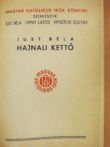 Just Béla - Hajnali kettő [antikvár]