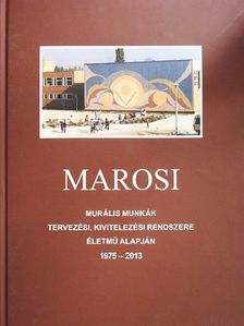 Marosi Ilona - Marosi [antikvár]