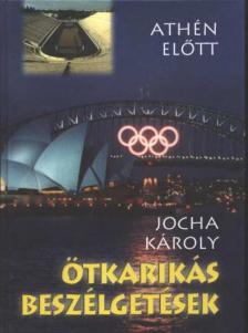 Jocha Károly - Ötkarikás beszélgetések [antikvár]