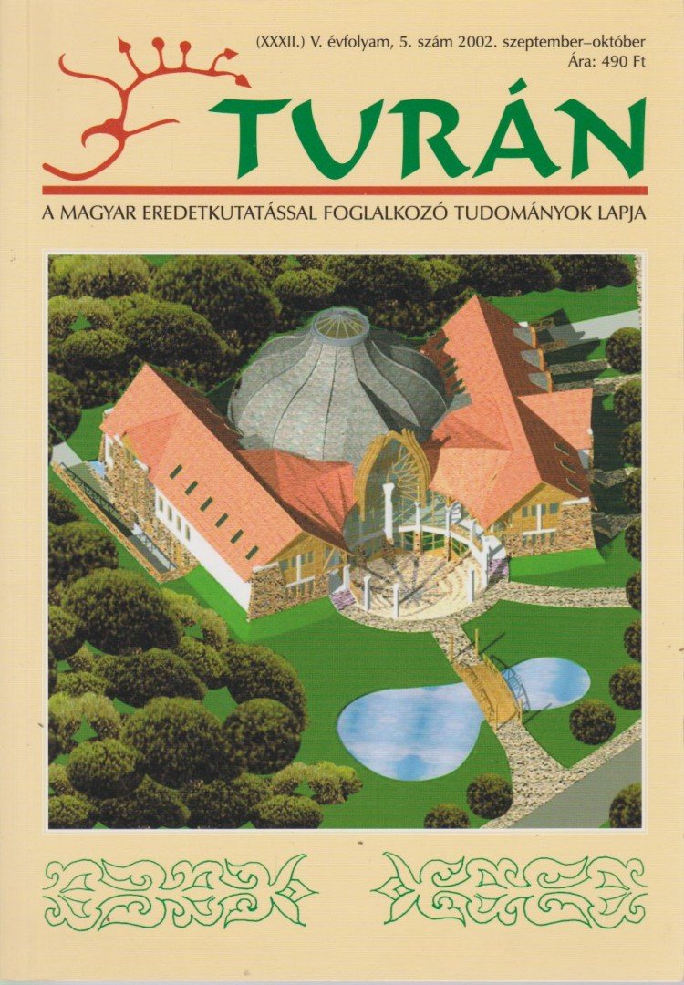 Esztergály Előd (fel. szerk.) - Turán V. évf. 5. szám 2002. szeptember-október [antikvár]