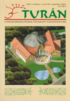 Esztergály Előd (fel. szerk.) - Turán V. évf. 5. szám 2002. szeptember-október [antikvár]