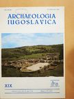 Bogdan Brukner - Archaeologia Iugoslavica XIX. [antikvár]
