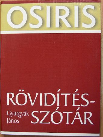 Gyurgyák János - Rövidítésszótár [antikvár]