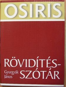 Gyurgyák János - Rövidítésszótár [antikvár]