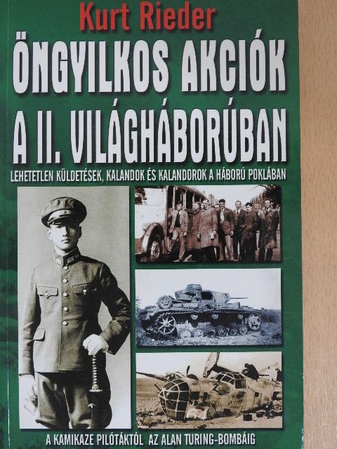 Géczi Zoltán - Öngyilkos akciók a II. világháborúban [antikvár]
