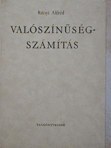 Dr. Rényi Alfréd - Valószínűségszámítás [antikvár]
