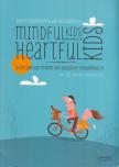 George Langenberg, Rob Brandsma - MindfulKids, HeartfulKids [antikvár]