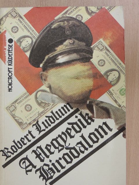 Robert Ludlum - A Negyedik Birodalom [antikvár]